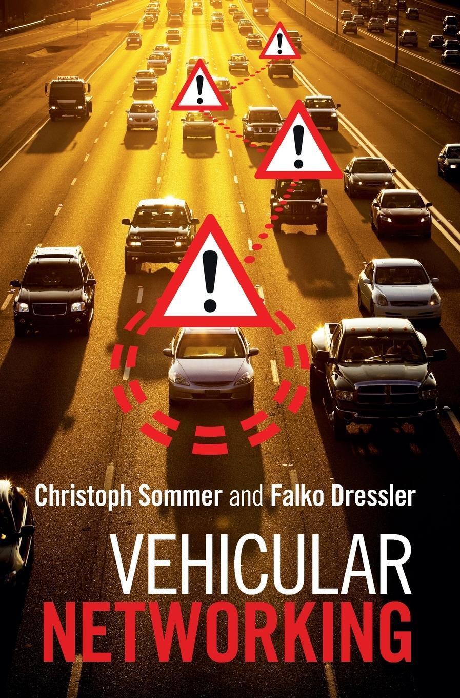 Cover: 9781107046719 | Vehicular Networking | Christoph Sommer (u. a.) | Buch | Englisch