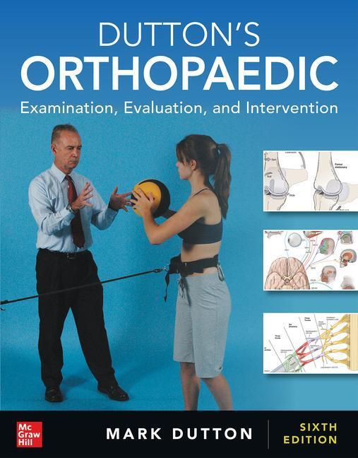 Cover: 9781264259076 | Dutton's Orthopaedic: Examination, Evaluation and Intervention,...