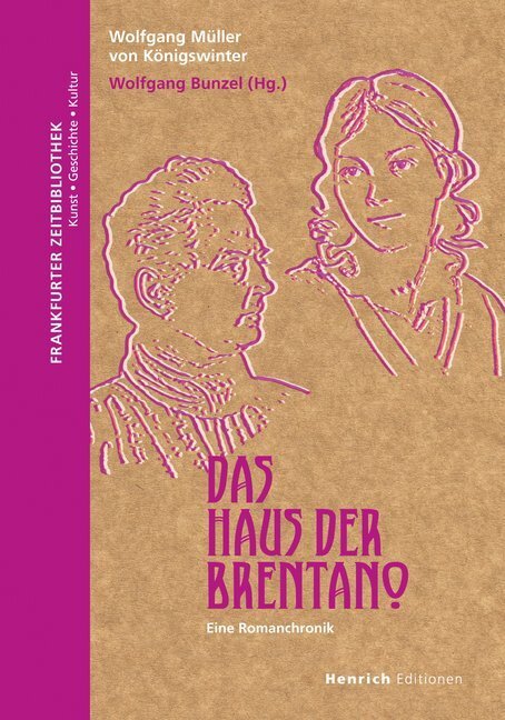 Cover: 9783943407877 | Das Haus der Brentano | Eine Romanchronik | Königswinter | Taschenbuch