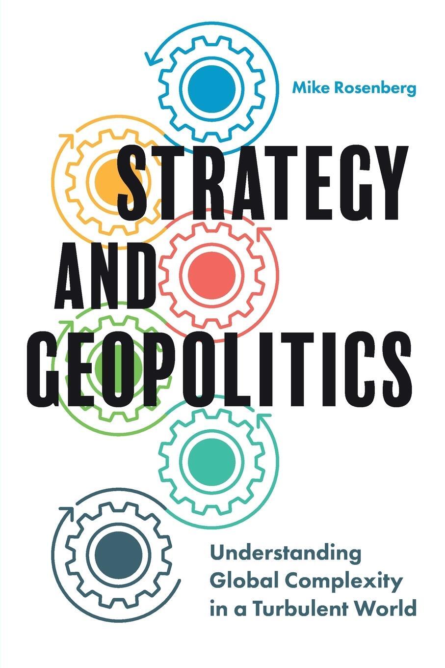 Cover: 9781800719804 | Strategy and Geopolitics | Mike Rosenberg | Taschenbuch | Paperback