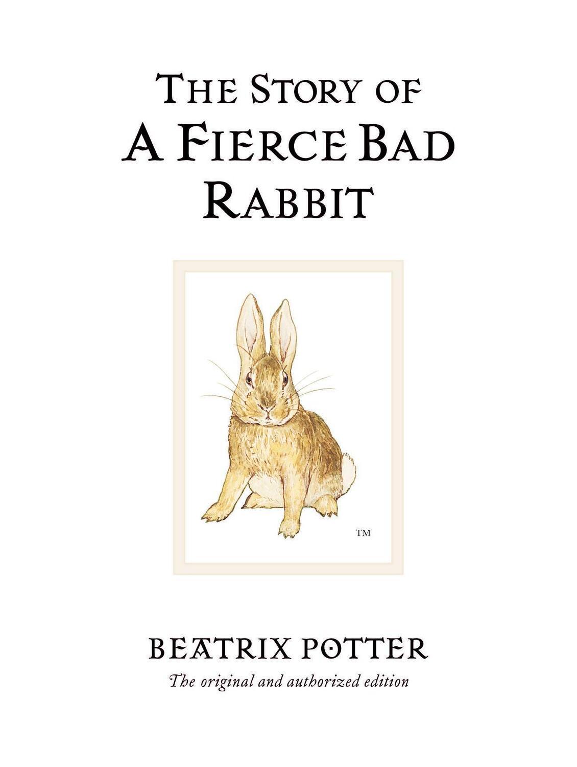 Cover: 9780723247890 | The Story of a Fierce Bad Rabbit | Beatrix Potter | Buch | Englisch