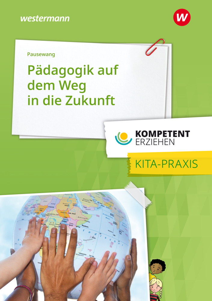 Cover: 9783427127468 | Pädagogik auf dem Weg in die Zukunft | Freya Pausewang | Taschenbuch