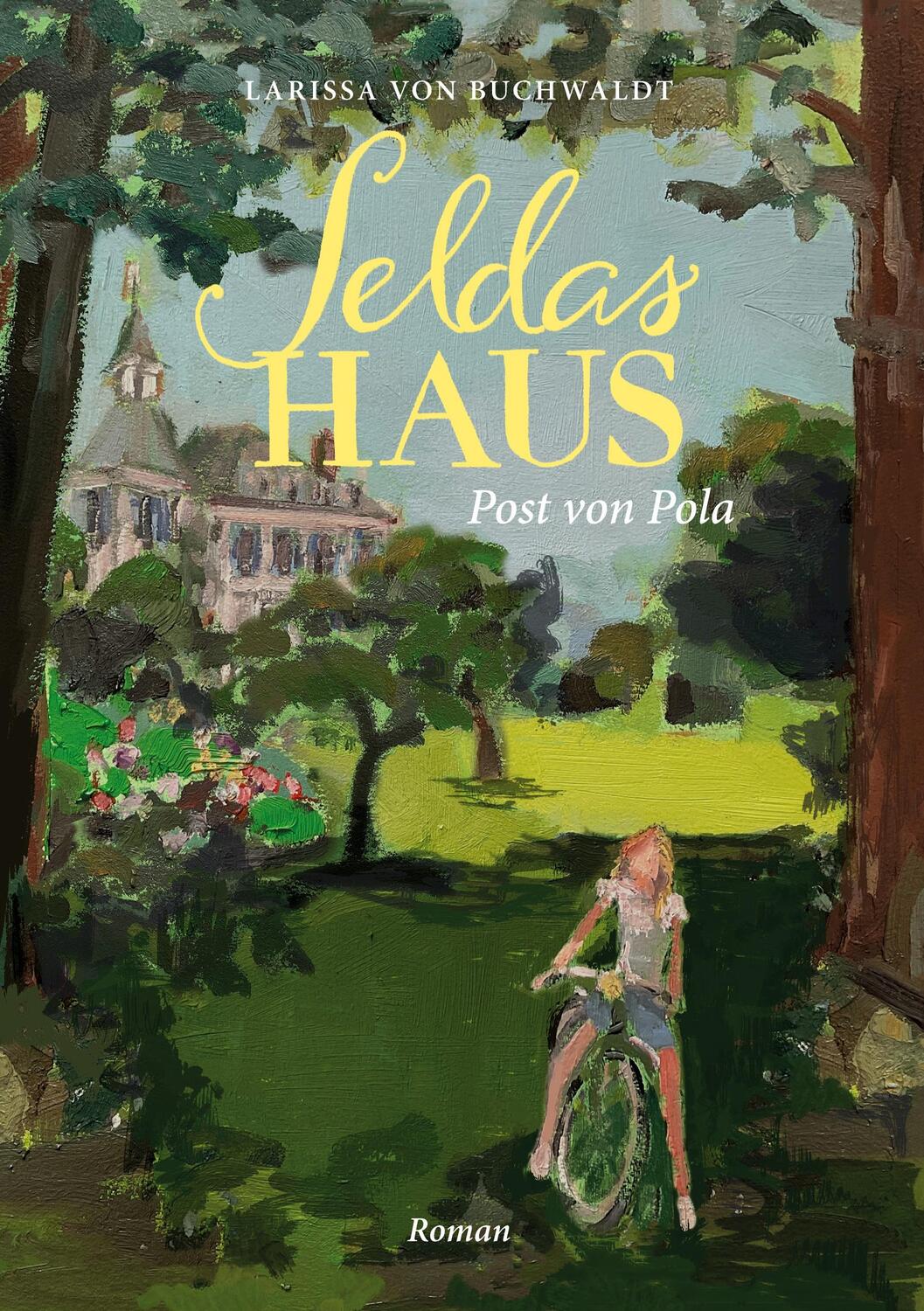 Cover: 9783757889593 | Seldas Haus | Post von Pola | Larissa von Buchwaldt | Buch | 244 S.
