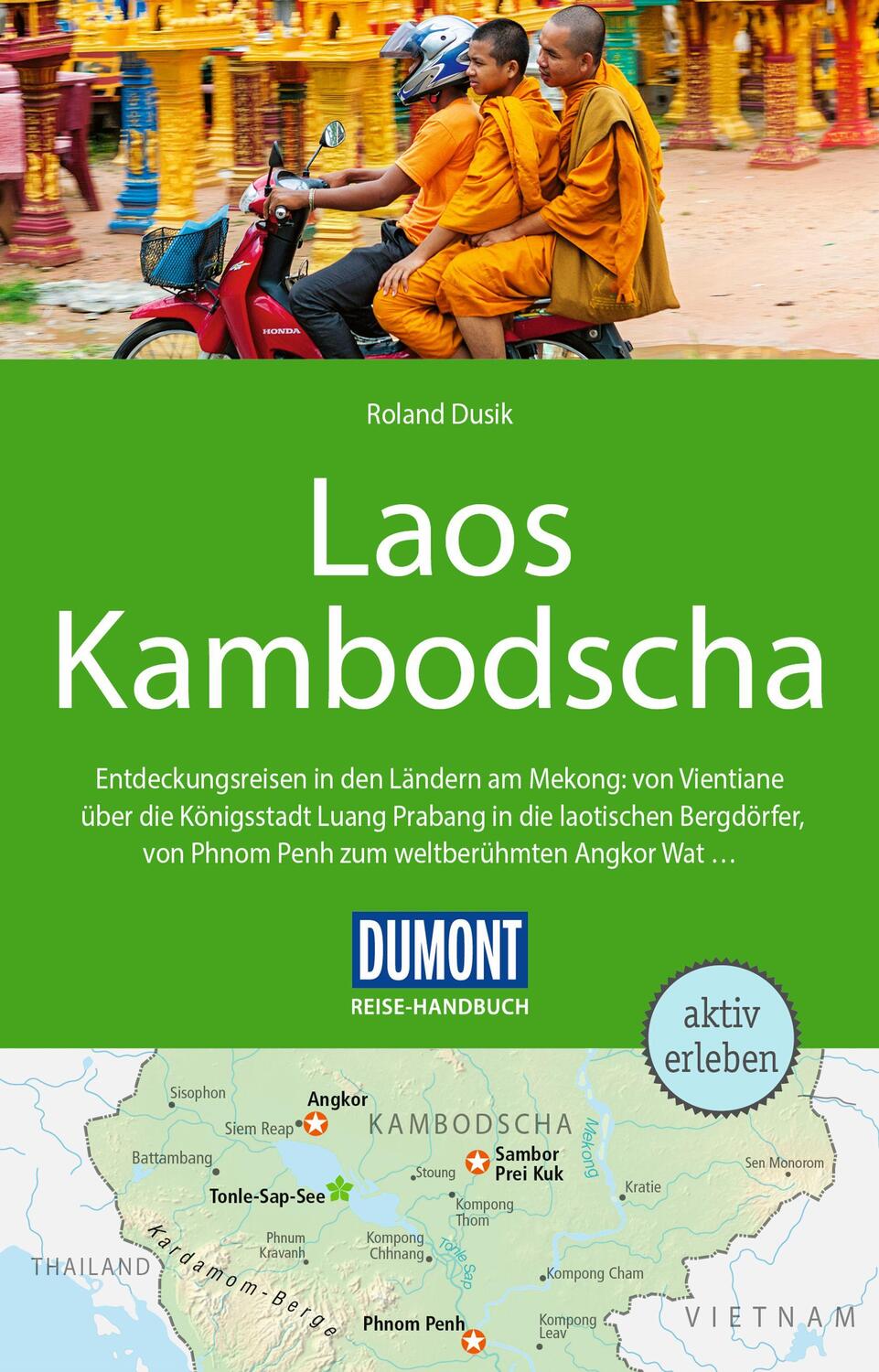 Cover: 9783770184668 | DuMont Reise-Handbuch Reiseführer Laos, Kambodscha | Roland Dusik