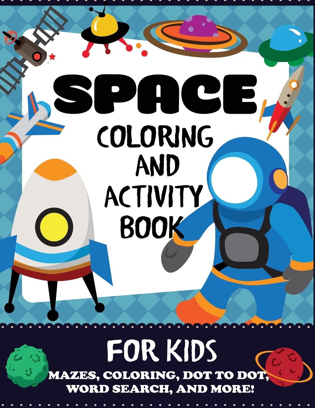 Cover: 9781947243811 | Space Coloring and Activity Book for Kids | Blue Wave Press | Buch