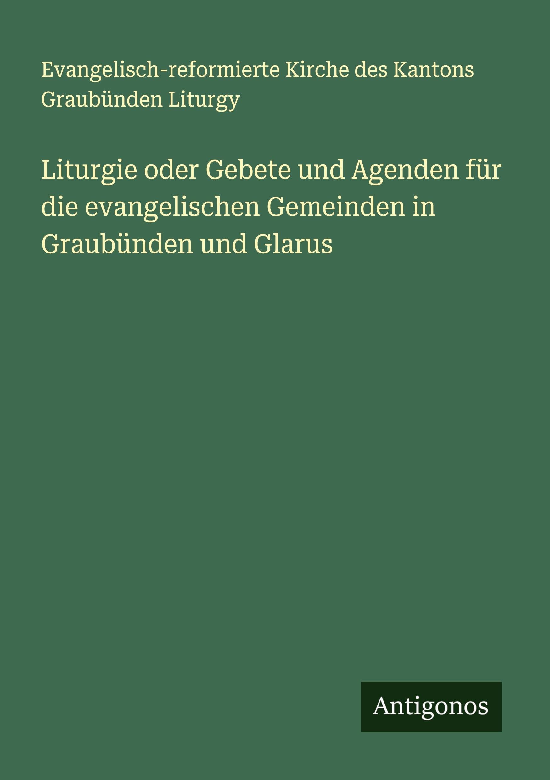 Cover: 9783388905402 | Liturgie oder Gebete und Agenden für die evangelischen Gemeinden in...