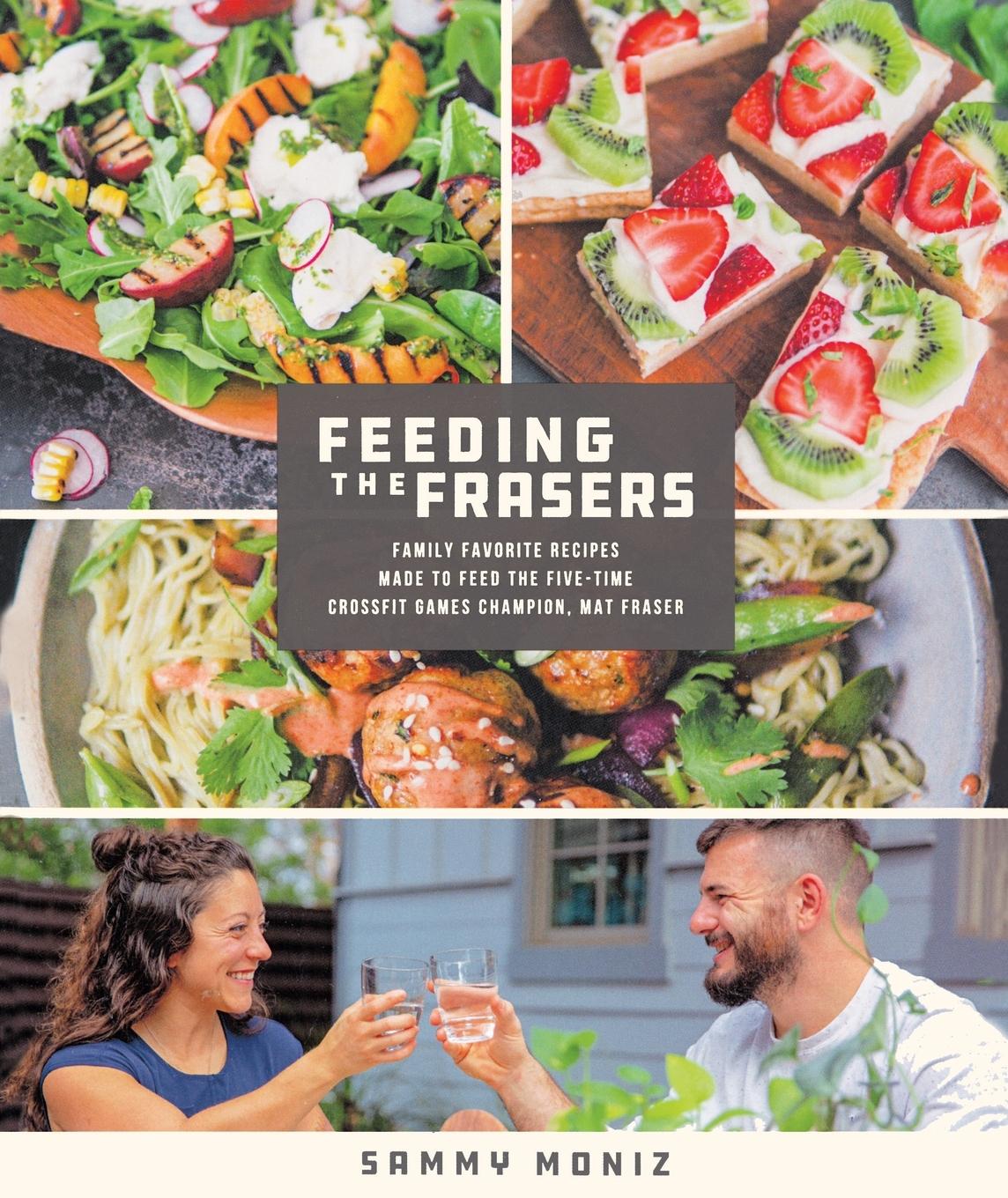 Cover: 9781250776020 | Feeding the Frasers | Sammy Moniz | Taschenbuch | Englisch | 2022