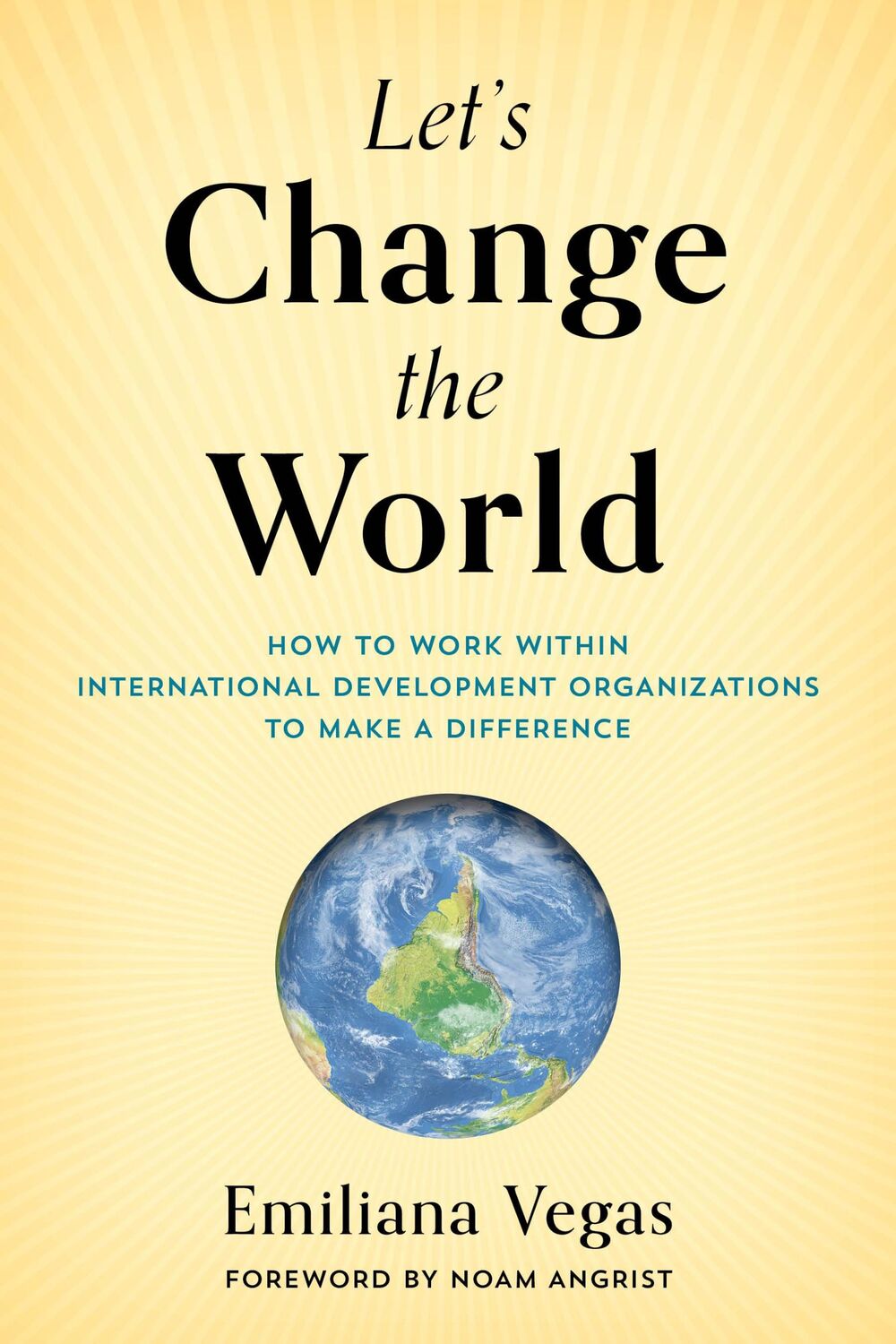 Cover: 9781538190289 | Let's Change the World | Emiliana Vegas | Buch | Englisch | 2024