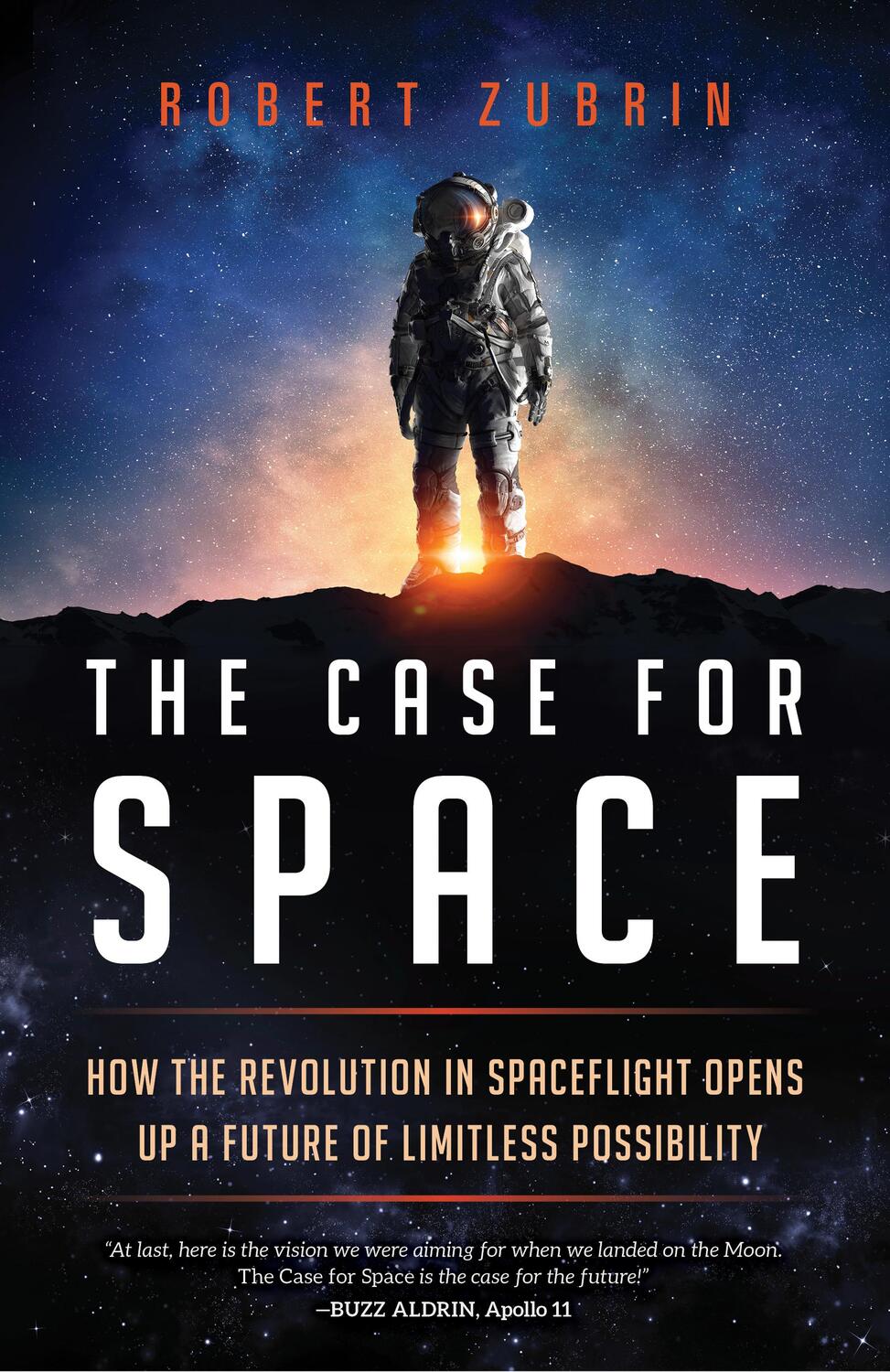 Cover: 9781633885349 | The Case for Space: How the Revolution in Spaceflight Opens Up a...