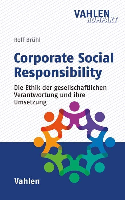 Cover: 9783800653270 | Corporate Social Resonsibility | Rolf Brühl | Taschenbuch | XVII