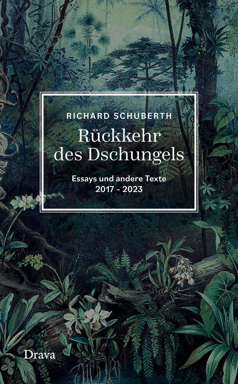 Cover: 9783991380399 | Rückkehr des Dschungels | Essays und andere Texte 2017-2023 | Buch