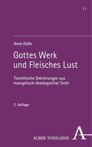 Cover: 9783495993200 | Gottes Werk und Fleisches Lust | Anne Käfer | Taschenbuch | 300 S.