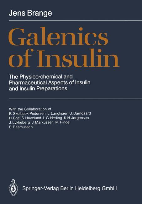 Cover: 9783662025284 | Galenics of Insulin | Jens Brange | Taschenbuch | Paperback | x | 2012