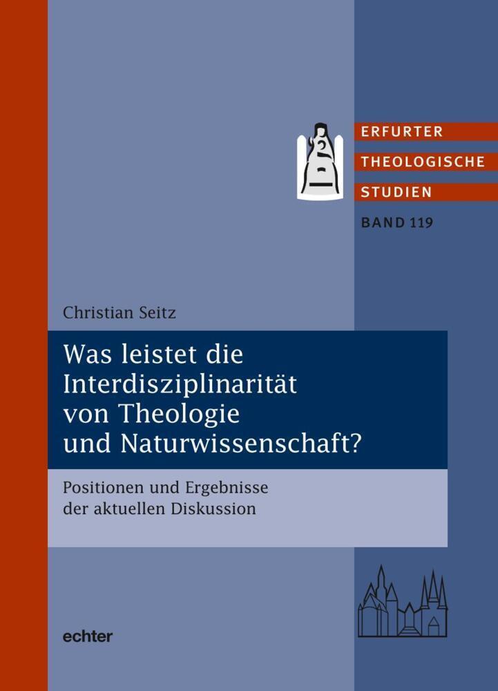 Cover: 9783429055950 | Was leistet die Interdisziplinarität von Theologie und...