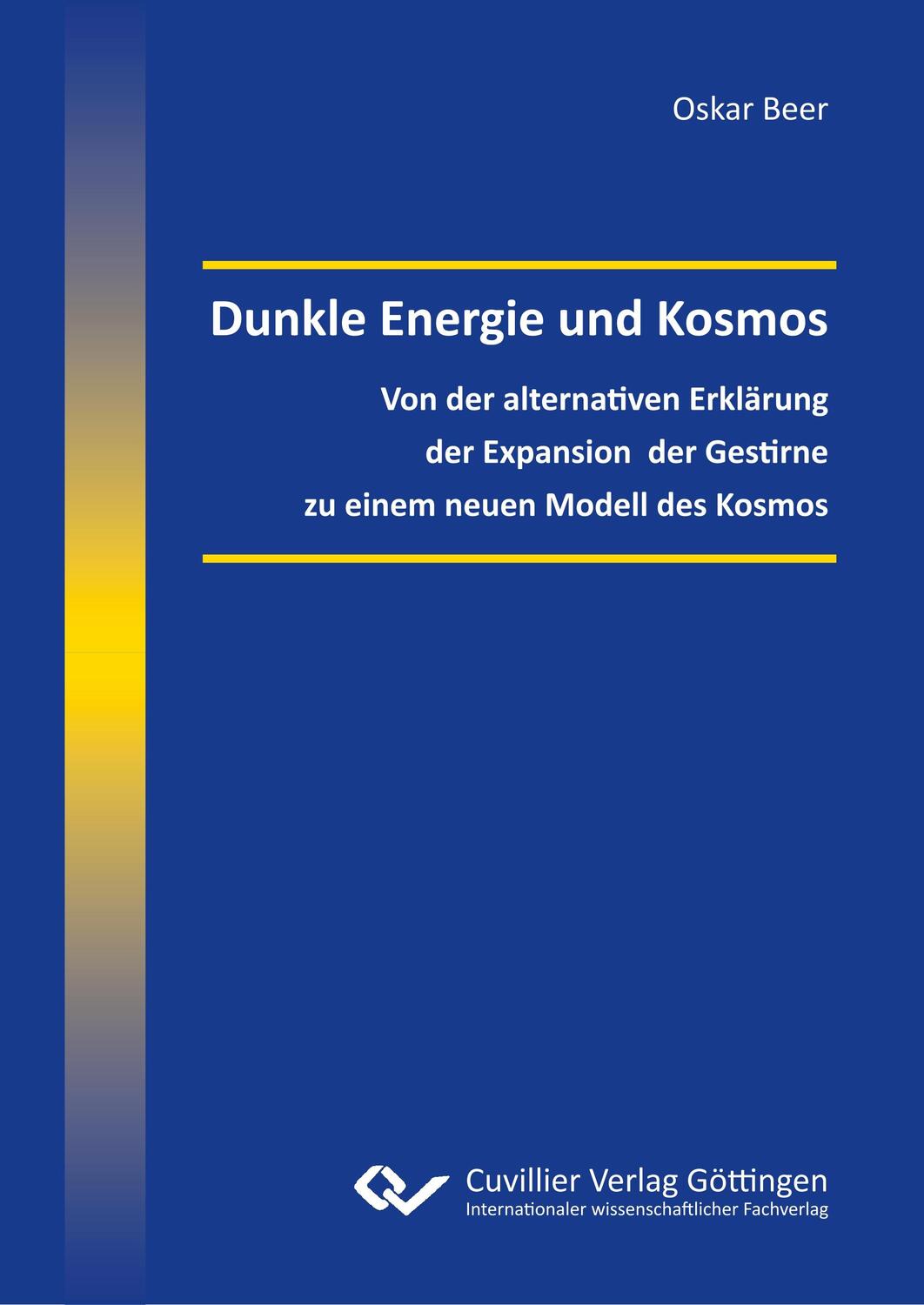 Cover: 9783736999541 | Dunkle Energie und Kosmos | Oskar Beer | Taschenbuch | Paperback