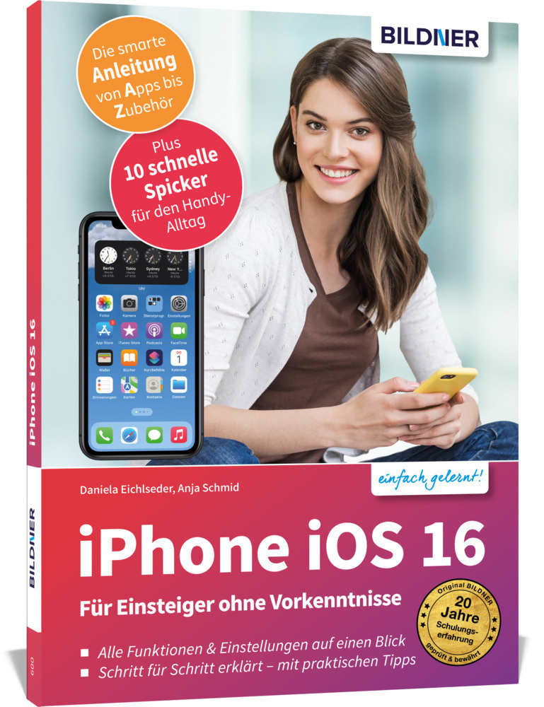 Cover: 9783832805760 | Apple iPhone mit iOS 16 - Für Einsteiger ohne Vorkenntnisse | Buch