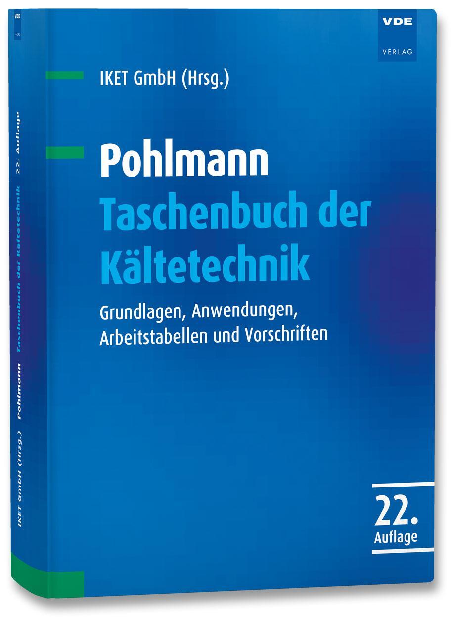 Cover: 9783800741496 | Pohlmann Taschenbuch der Kältetechnik | Buch | 874 S. | Deutsch | 2018