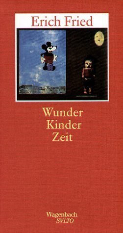 Cover: 9783803112101 | Wunder Kinder Zeit | Erzählungen | Erich Fried | Buch | 128 S. | 2002