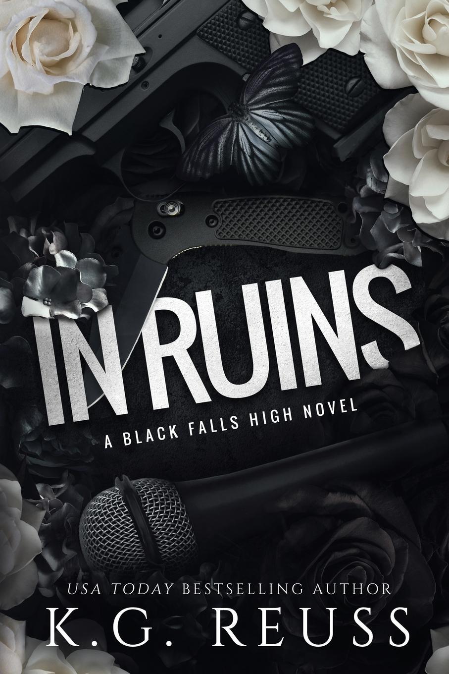 Cover: 9798989479405 | In Ruins | K. G. Reuss | Taschenbuch | A Black Falls High Novel | 2020