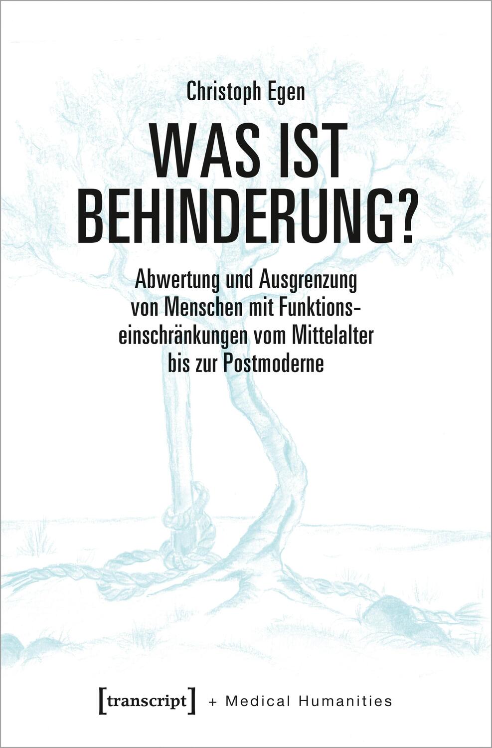 Cover: 9783837653335 | Was ist Behinderung? | Christoph Egen | Taschenbuch | Deutsch | 2020