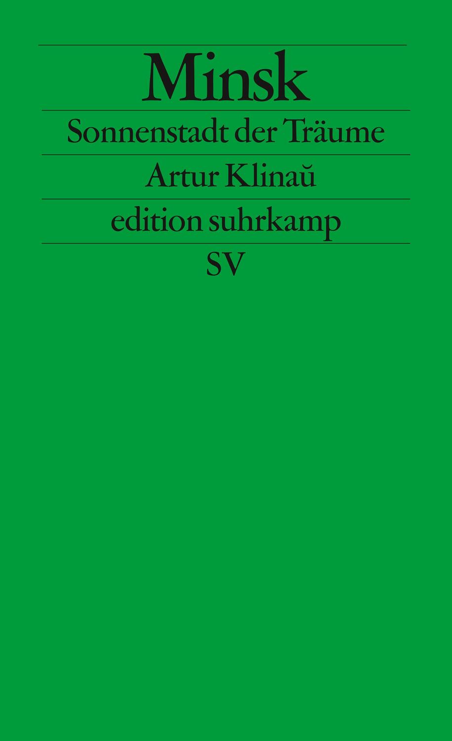 Cover: 9783518124918 | Minsk - Sonnenstadt der Träume | Artur Klinau | Taschenbuch | Deutsch