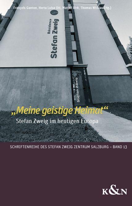 Cover: 9783826075551 | »Meine geistige Heimat« | Stefan Zweig im heutigen Europa | Buch