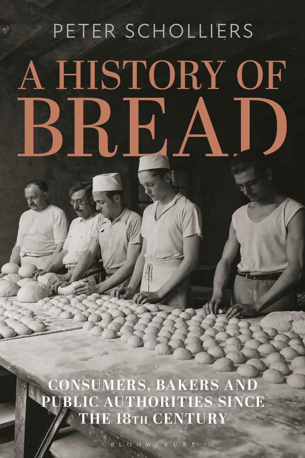 Cover: 9781350361768 | A History of Bread | Peter Scholliers | Taschenbuch | Englisch | 2024