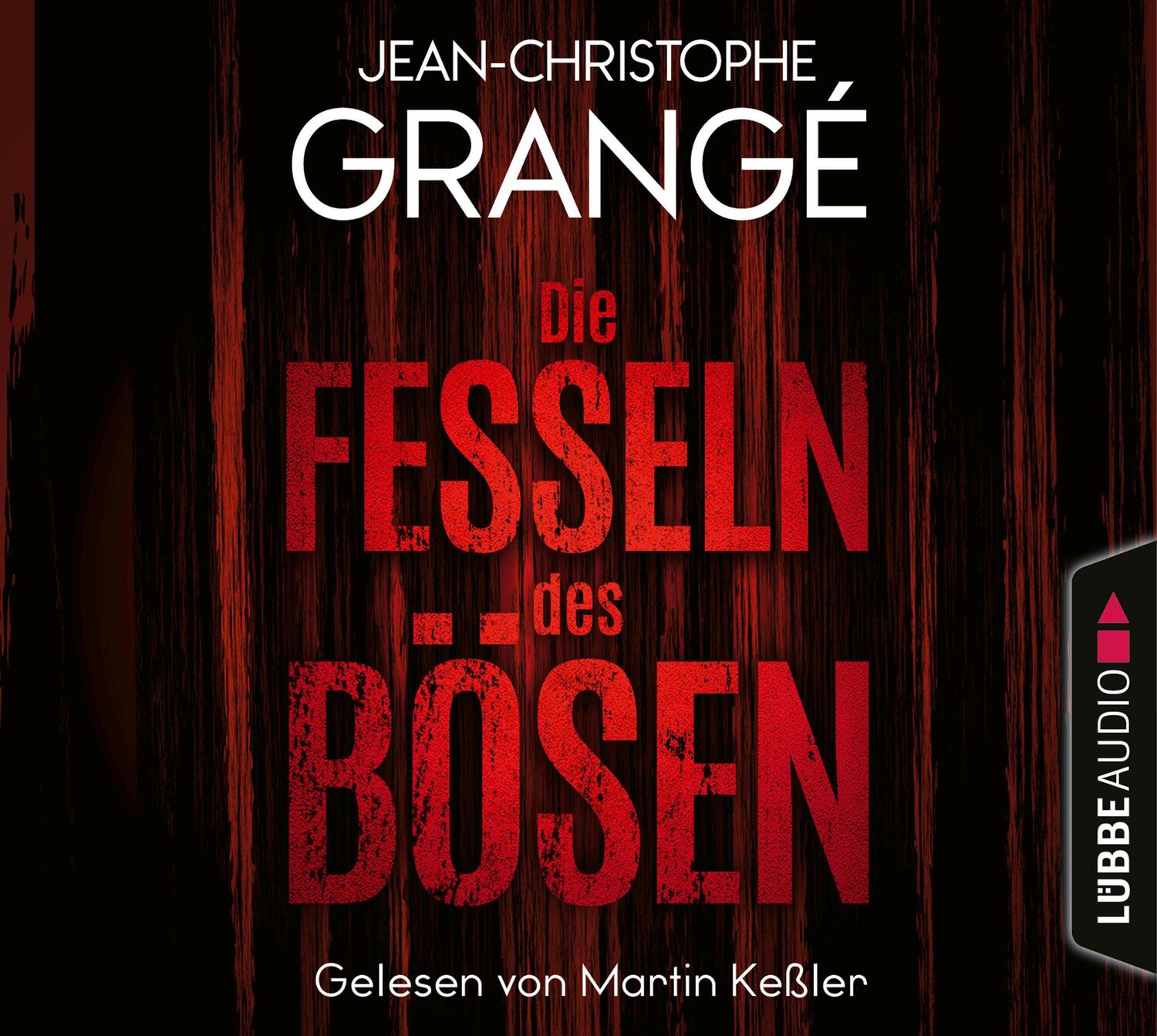 Cover: 9783785780114 | Die Fesseln des Bösen | Thriller. | Jean-Christophe Grangé | Audio-CD