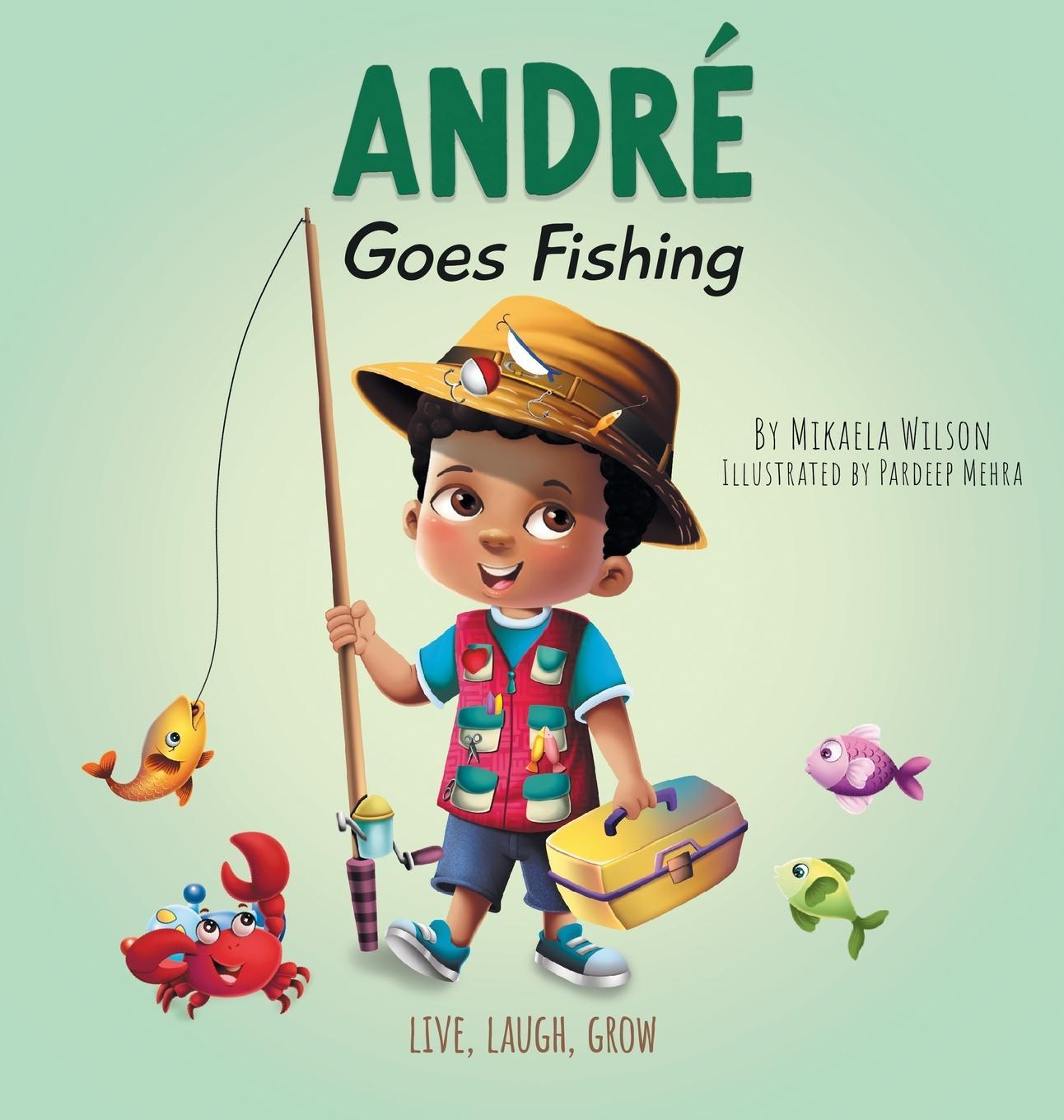 Cover: 9781735352176 | André Goes Fishing | Mikaela Wilson | Buch | André and Noelle | 2021