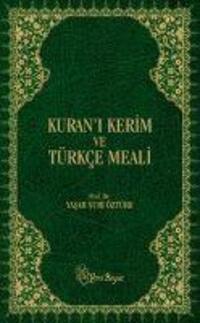 Cover: 9789756779637 | Kurani Kerim ve Türkce Meali | Metinli - Büyük Boy (Ciltli) | Öztürk