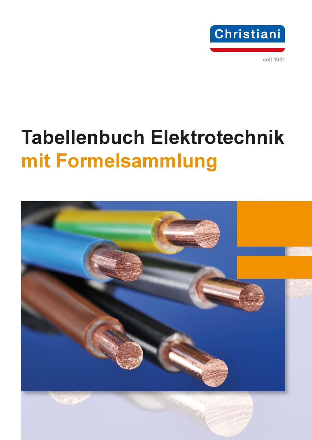 Cover: 9783958633421 | Tabellenbuch Elektrotechnik | mit Formelsammlung | Bornfelder (u. a.)