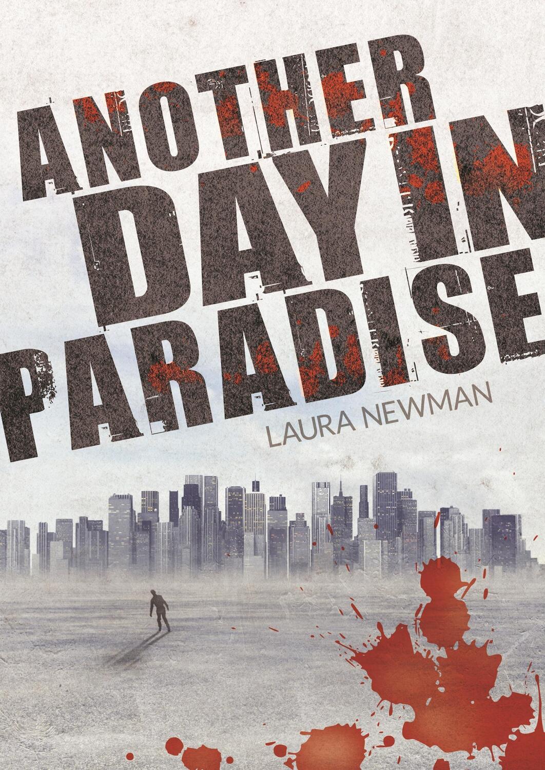 Cover: 9783738646092 | Another Day in Paradise | Laura Newman | Buch | ADIP | 392 S. | 2017