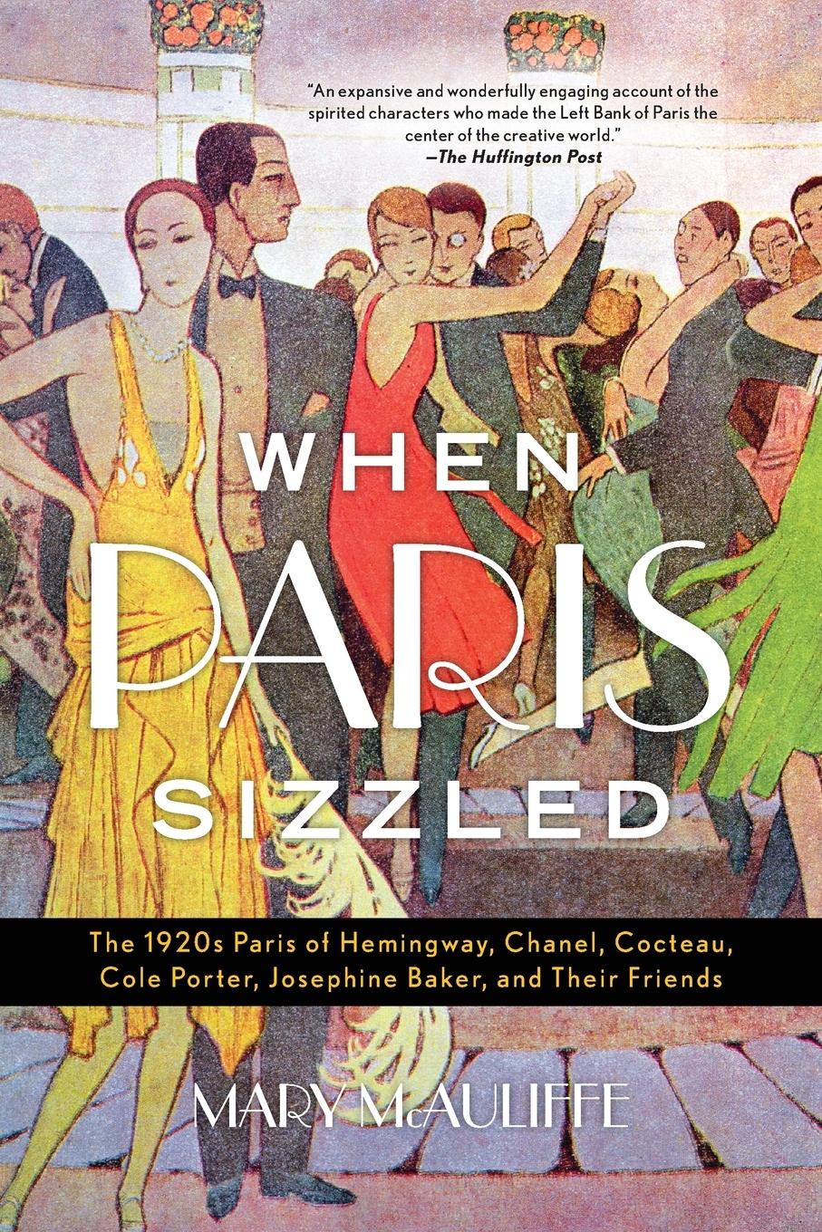 Cover: 9781538121801 | When Paris Sizzled | Mary Mcauliffe | Taschenbuch | Paperback | 2019