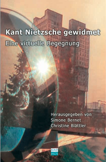 Cover: 9783865990075 | Kant Nietzsche gewidmet | Eine virtuelle Begegnung | Simone Bernet