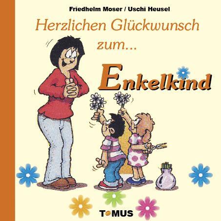 Cover: 9783823103448 | Herzlichen Glückwunsch zum Enkelkind! | Günter Andre (u. a.) | Buch