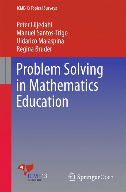 Cover: 9783319407296 | Problem Solving in Mathematics Education | Peter Liljedahl (u. a.)