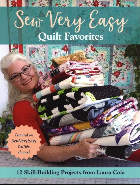 Cover: 9781617459252 | Sew Very Easy Quilt Favorites | Laura Coia | Taschenbuch | Englisch