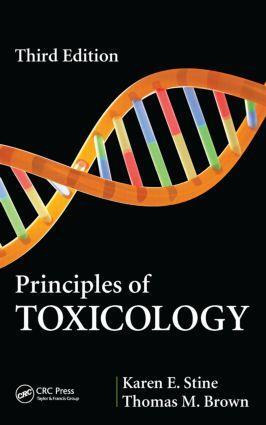 Cover: 9781466503427 | Principles of Toxicology | Karen E Stine (u. a.) | Buch | Englisch