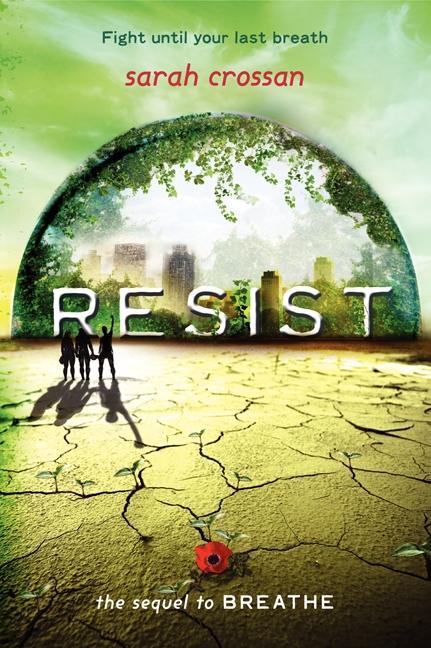 Cover: 9780062118738 | Resist | Sarah Crossan | Taschenbuch | Breathe | Englisch | 2014