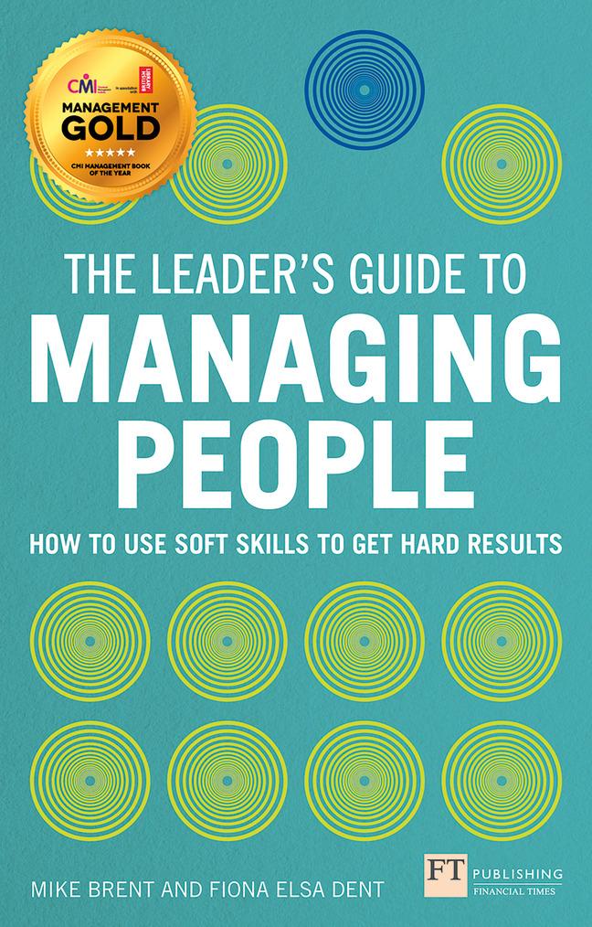 Cover: 9780273779452 | Leader's Guide to Managing People, The | Fiona Dent (u. a.) | Buch