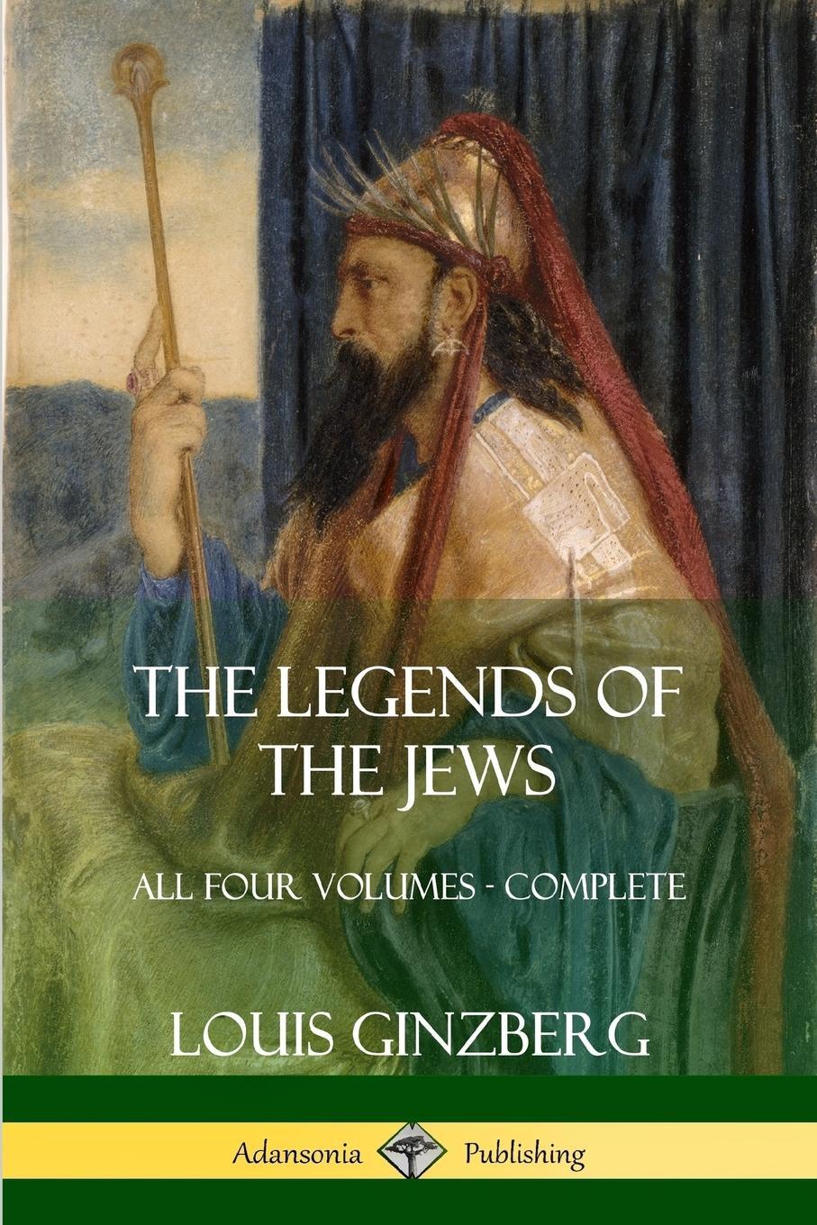 Cover: 9781387998593 | The Legends of the Jews | All Four Volumes - Complete | Taschenbuch