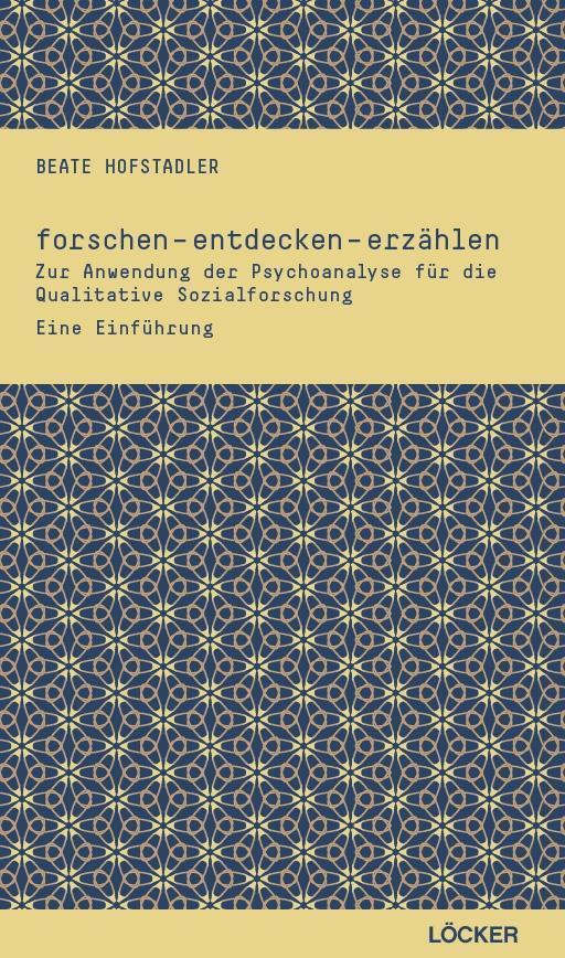 Cover: 9783854096252 | forschen - entdecken - erzählen | Beate Hofstadler | Buch | 250 S.