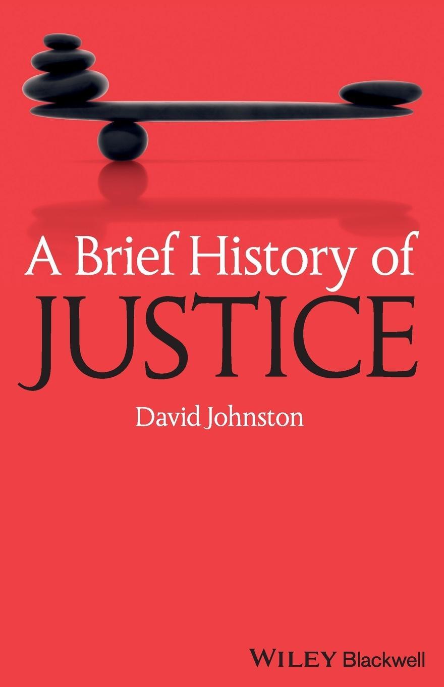 Cover: 9781405155779 | A Brief History of Justice | David Johnston | Taschenbuch | Paperback
