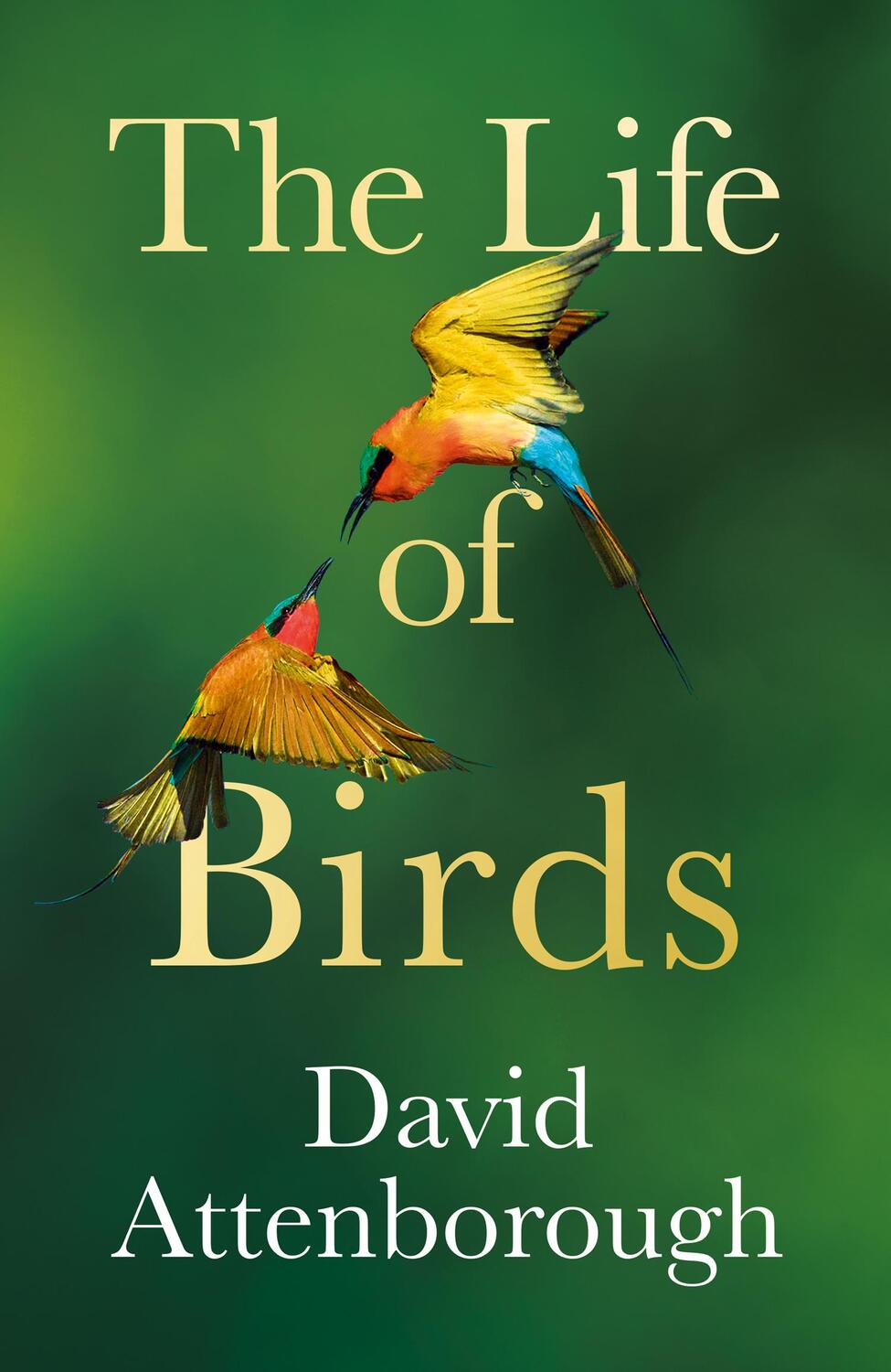 Cover: 9780008638955 | The Life of Birds | David Attenborough | Buch | Englisch | 2023