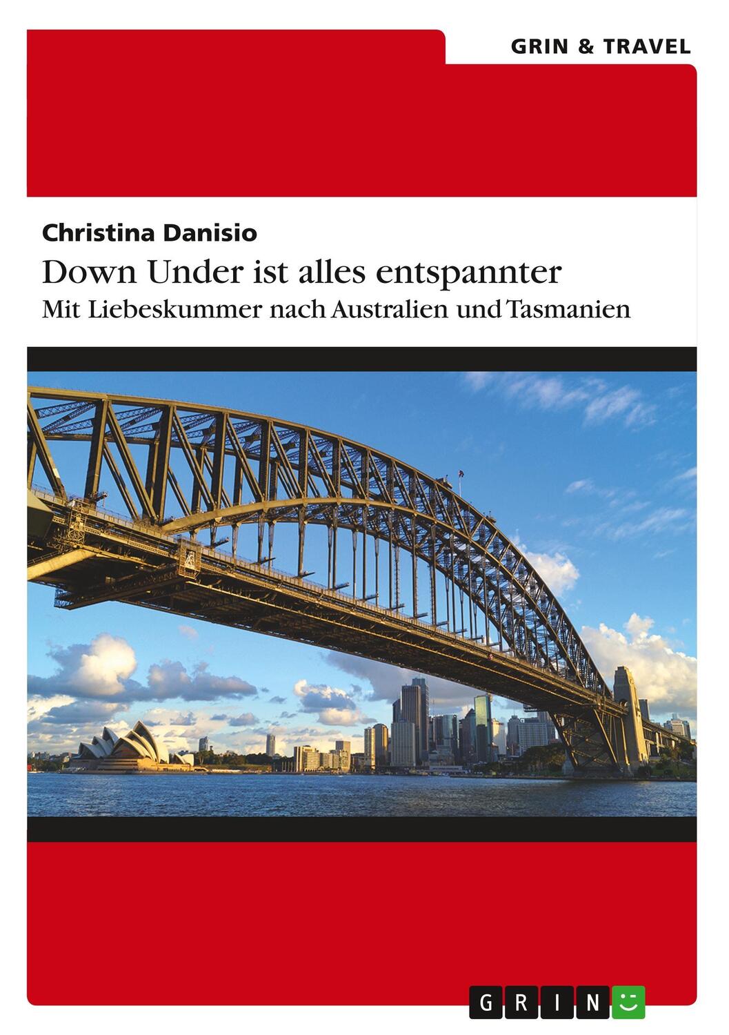 Cover: 9783656637530 | Down Under ist alles entspannter | Christina Danisio | Taschenbuch