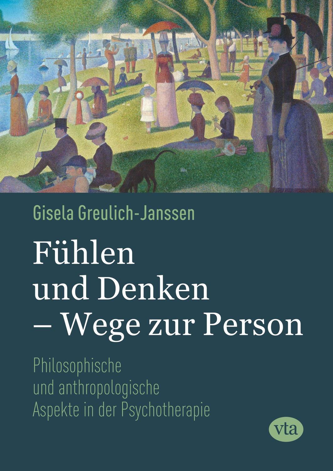 Cover: 9783946130086 | Fühlen und Denken - Wege zur Person | Gisela Greulich-Janssen | Buch