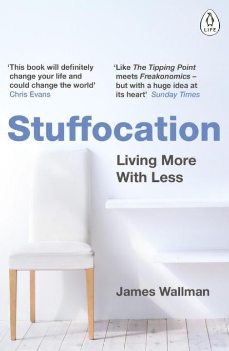 Cover: 9780241257357 | Stuffocation | Living More with Less | James Wallman | Taschenbuch