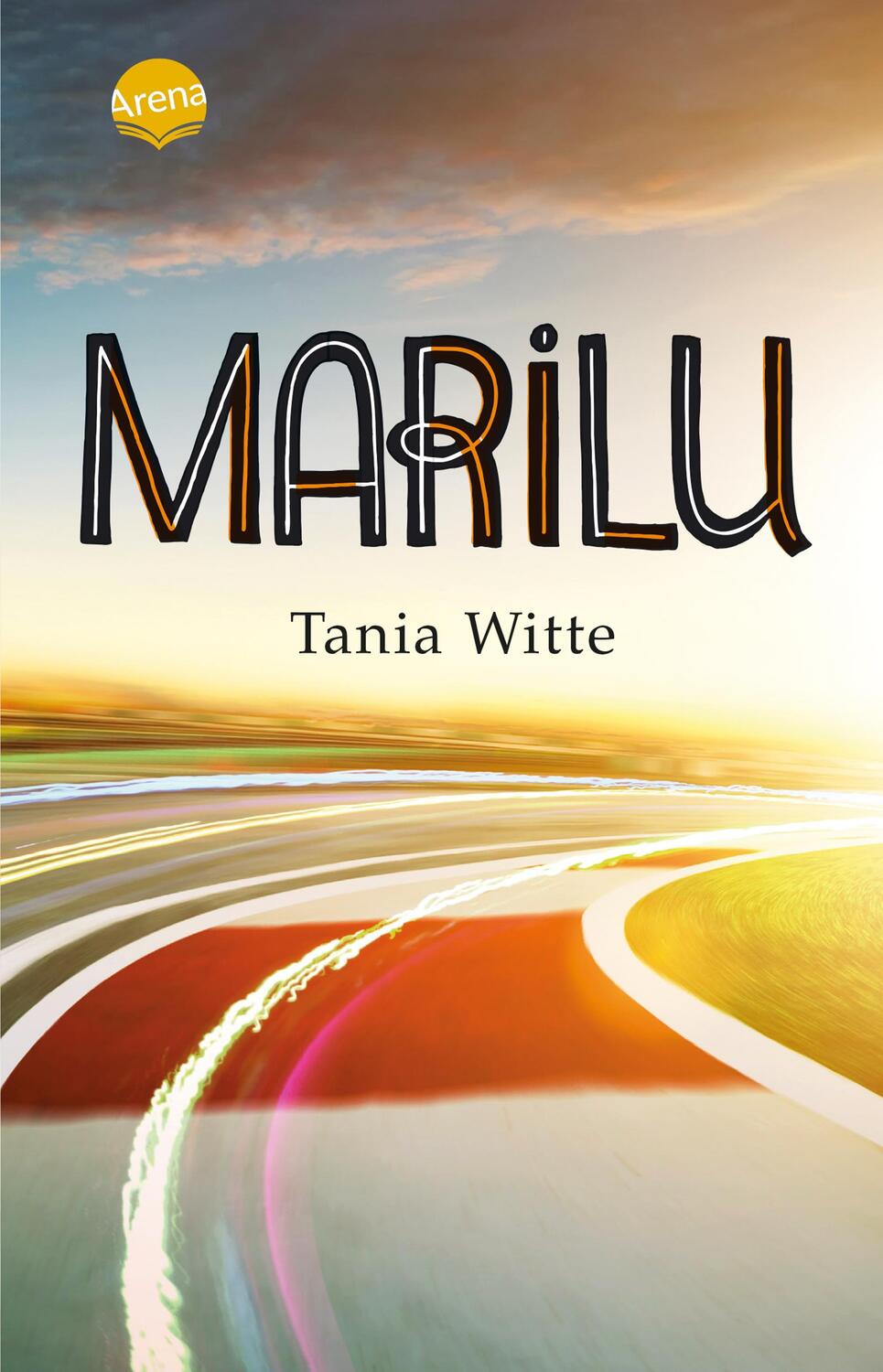 Cover: 9783401512570 | Marilu | Coming of Age Roadtrip | Tania Witte | Taschenbuch | Deutsch