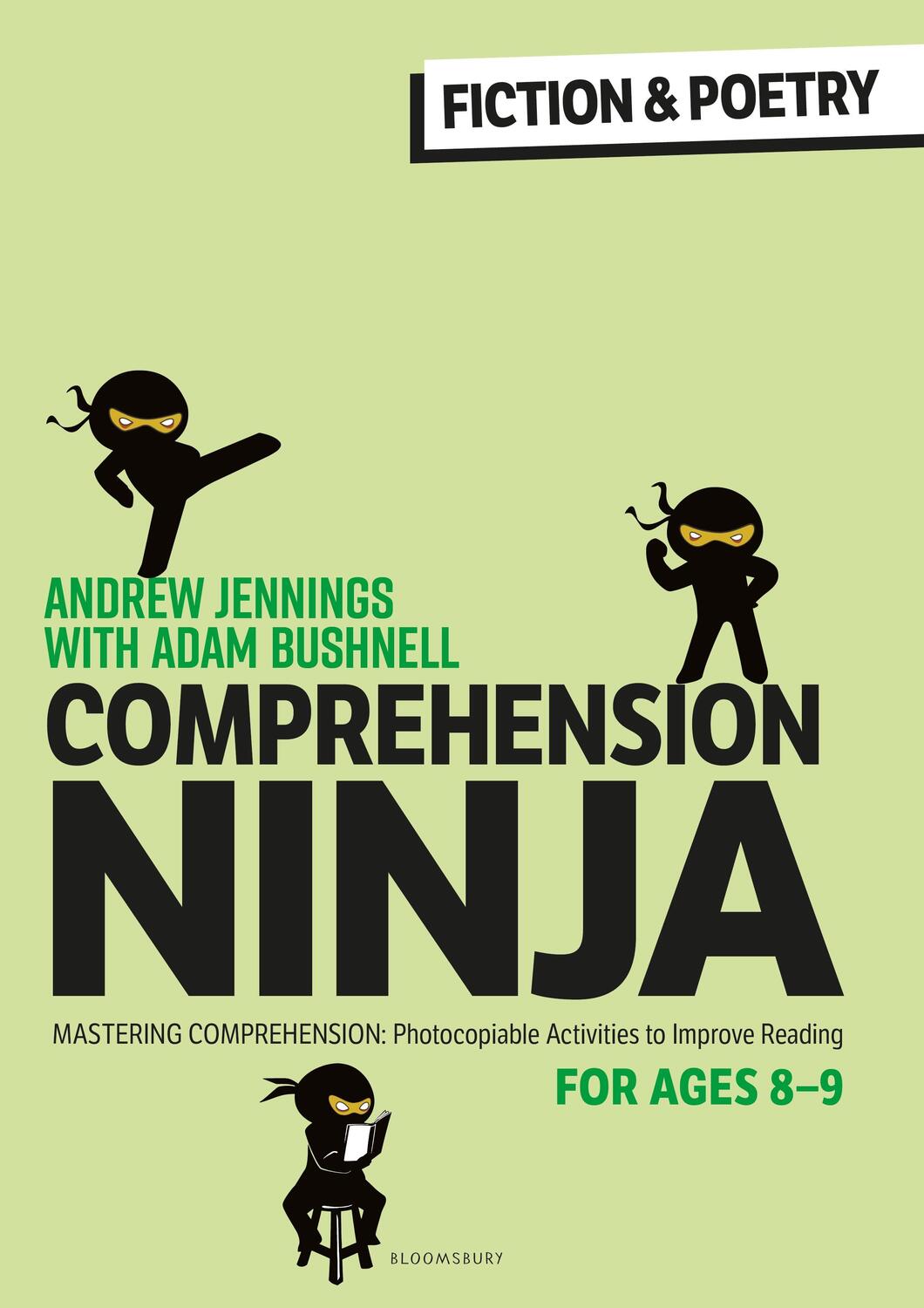 Cover: 9781472989871 | Comprehension Ninja for Ages 8-9: Fiction &amp; Poetry | Bushnell (u. a.)