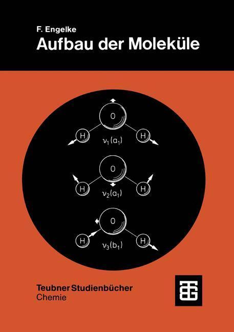 Cover: 9783519230564 | Aufbau der Moleküle | Eine Einführung | Friedrich Engelke | Buch